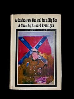 A Confederate General from Big Sur A Novel by Richard Brautigan 1964