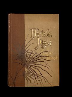Florida Days by Margaret Deland 1889 First Edition