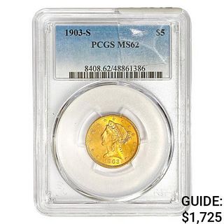 1903-S $5 Gold Half Eagle PCGS MS62