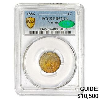 1886 CAC Indian Head Cent PCGS PR67 RB Variety 1