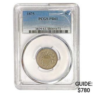 1875 Shield Nickel PCGS PR61