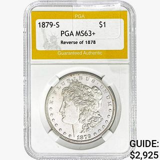 1879-S Morgan Silver Dollar PGA MS63+ REV 78