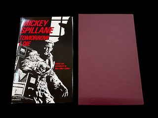 Mickey Spillane Tomorrow I Die Signed Limited First Edition of 250 