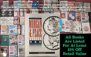 Comprehensive Catalog & Encyclopedia of Morgan & Peace Dollars 4th Edition VAM Book By Leroy Van Allen & George Mallis