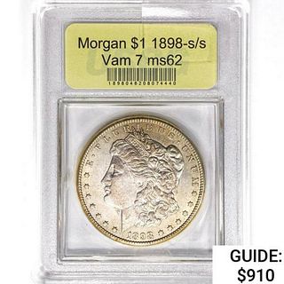 1898-S/S Morgan Silver Dollar USCG MS62 VAM-7
