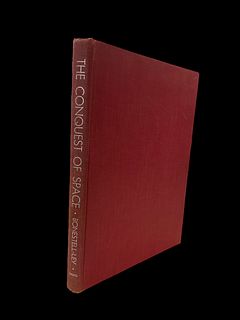 The Conquest Of Space by Willy Ley and Chesley Bonestell 1956 Illustrated