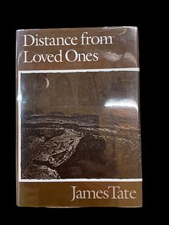 Distance From Loved Ones by James Tate 1st Edition 1990
