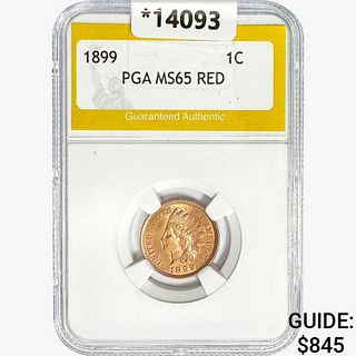1899 Indian Head Cent PGA MS65 RED