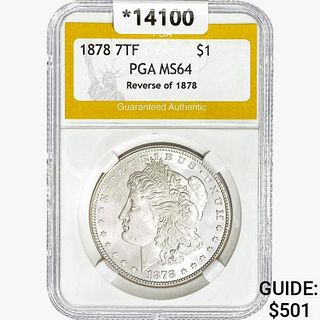 1878 7TF Rev 78 Morgan Silver Dollar PGA MS64 