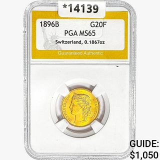 1896 B Swiss .1867oz Gold 20 Francs PGA MS65 