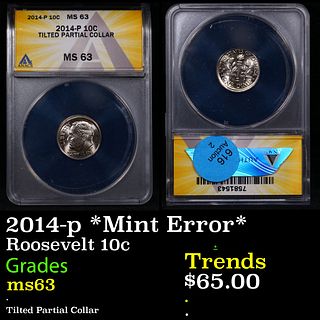 ANACS 2014-p Roosevelt Dime *Mint Error* 10c Graded ms63 By ANACS