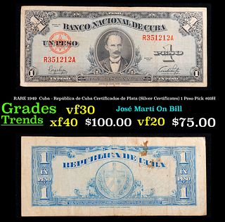 RARE 1949  Cuba - República de Cuba Certificados de Plata (Silver Certificates) 1 Peso Pick #69H Grades vf++