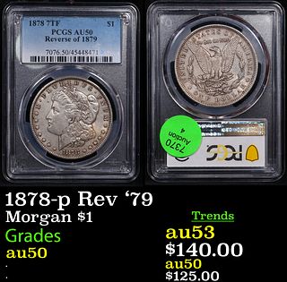 PCGS 1878-p Rev '79 Morgan Dollar 1 Graded au50 By PCGS