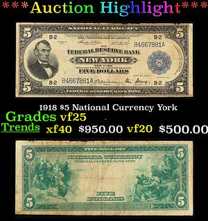***Auction Highlight*** 1918 $5 National Currency Grades vf+ York (fc)
