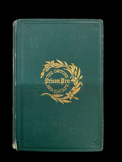 The Capture, the Prison Pen, and the Escape by Captain Willard Worcester Glazier 1870