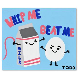 Todd Goldman, "Whip Me, Beat Me" Original Acrylic Painting on Gallery Wrapped Canvas (60" x 48"), Hand Signed with Letter of Authenticity.