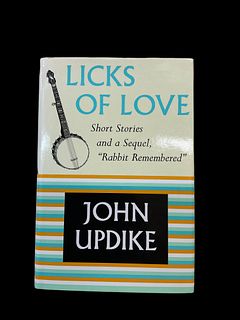 Licks Of Love by John Updike 1st Trade Edition 2000