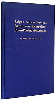 Edgar Allan Poe and Baron von Kempelen’s Chess-Playing Automaton.