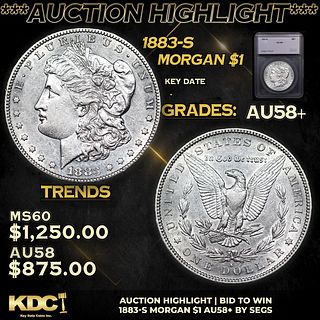 ***Auction Highlight*** 1883-s Morgan Dollar $1 Graded au58+ By SEGS (fc)