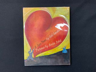 A Love Poem by Carl Sandburg Pictures by Anita Lobel 1998