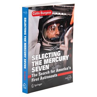 Mercury Astronaut Candidates Signed Book - Selecting the Mercury Seven