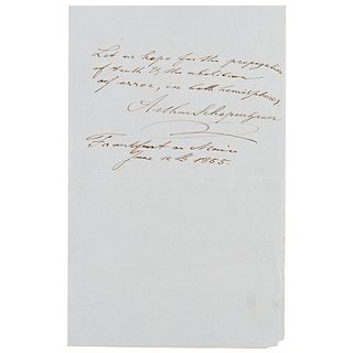 Arthur Schopenhauer Autograph Quotation Signed on "the propagation of truth &amp; the abolition of error"