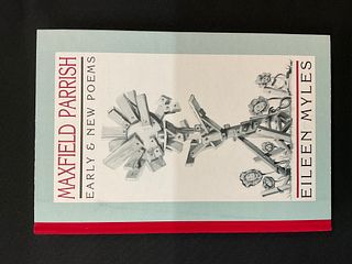 Maxfield Parrish Early & New Poems Eileen Myles 1995 Edition of 200
