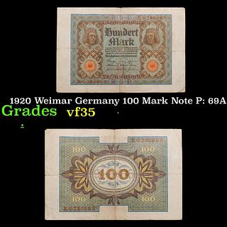 1920 Weimar Germany 100 Mark Note P: 69A Grades vf++