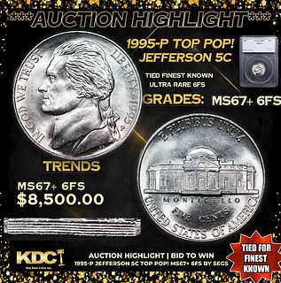***Auction Highlight*** 1995-p Jefferson Nickel TOP POP! 5c Graded ms67+ 6fs By SEGS (fc)