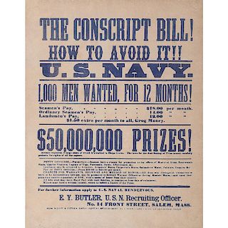 Civil War, US Navy Broadside, The Conscript Bill! How to Avoid It!!