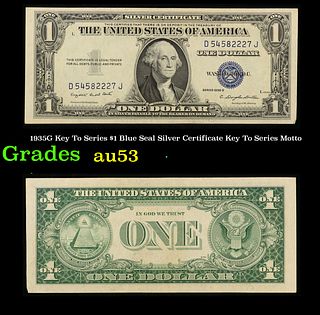 1935G Key To Series $1 Blue Seal Silver Certificate Key To Series Grades Select AU Motto