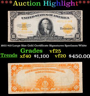 ***Auction Highlight*** 1922 $10 Large Size Gold Certificate Grades vf+ Signatures Speelman/White (fc)
