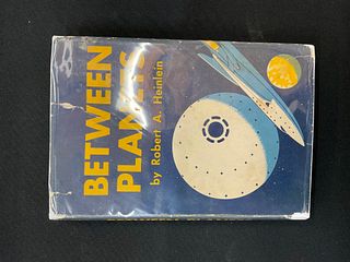 Between Planets by Robert A. Heinlein 1951 First Edition