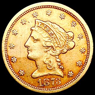 1873-S $2.50 Gold Quarter Eagle NEARLY UNCIRCULATE