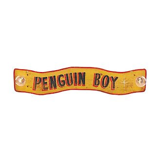 "PENGUIN BOY" CIRCUS SIDESHOW SIGN