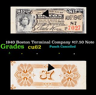 1940 Boston Terminal Company $17.50 Note Grades Select CU