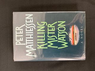 Killing Mister Watson by Peter Matthiessen 1st edition 1990