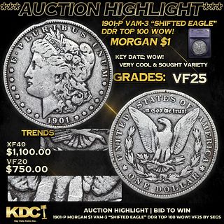 ***Auction Highlight*** 1901-p Morgan Dollar VAM-3 "Shifted Eagle" DDR Top 100 WOW! $1 Graded vf25 By SEGS (fc)