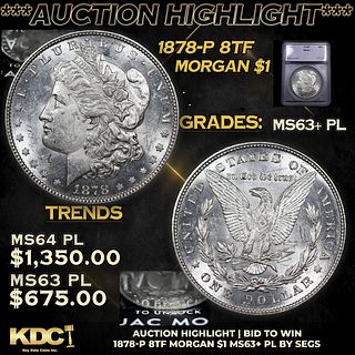 ***Auction Highlight*** 1878-p 8tf Morgan Dollar $1 Graded ms63+ PL By SEGS (fc)