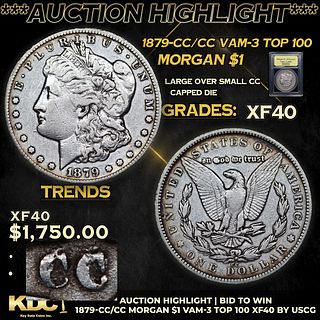 ***Auction Highlight*** 1879-cc/cc Morgan Dollar VAM-3 Top 100 $1 Graded xf BY USCG (fc)