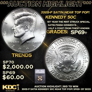 ***Auction Highlight*** 2005-p Satin Kennedy Half Dollar Near TOP POP! 50c Graded sp69+ BY SEGS (fc)