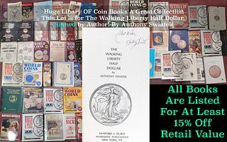 The Walking Liberty Half Dollar, Signed by Author! By Anthony Swiatek