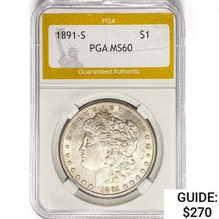 1891-S Morgan Silver Dollar PGA MS60 