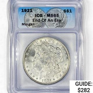 1921 Morgan Silver Dollar ICG MS65 End Of An Era