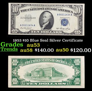 1953 $10 Blue Seal Silver Certificate Grades Select AU