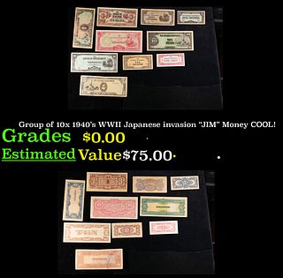 Group of 10x 1940's WWII Japanese invasion "JIM" Money COOL!