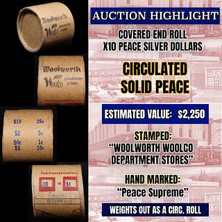 *Uncovered Hoard* - Covered End Roll - Marked "Peace Supreme" - Weight shows x10 Coins (FC)