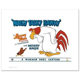 Walky Talky Hawky Limited Edition Giclee from Warner Bros., Numbered with Hologram Seal and Certificate of Authenticity.