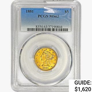1881 $5 Gold Half Eagle PCGS MS63 