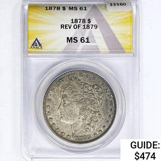 1878 7TF Rev 79 Morgan Silver Dollar ANACS MS61 